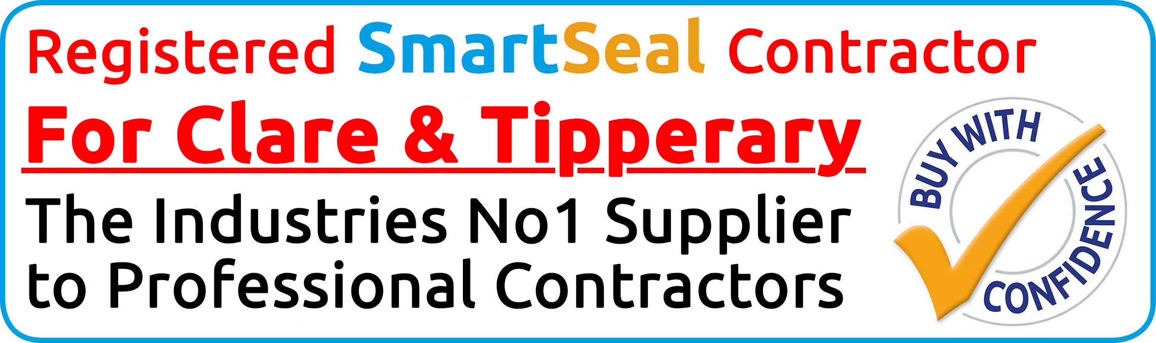Registered SmartSeal Contractor Clare & Tipperary